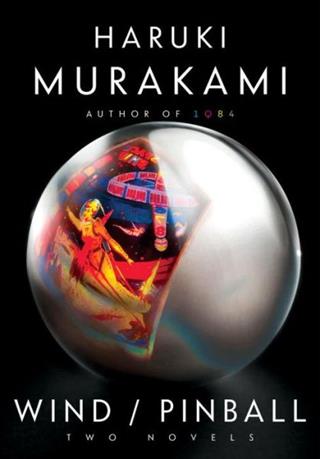 Buku Baru Bulan Ini: Wind / Pinball oleh Haruki Murakami   