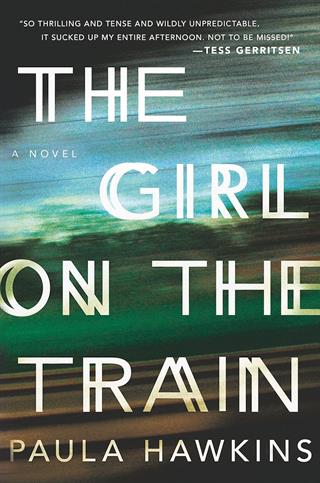 Buku Bulan Ini: Novel The Girl on The Train karya Paula Hawkins