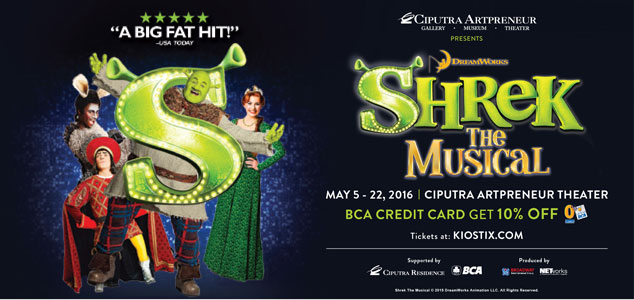 Ciputra Artpreneur, Jakarta, Hadirkan Shrek The Musical di Bulan Mei 2016