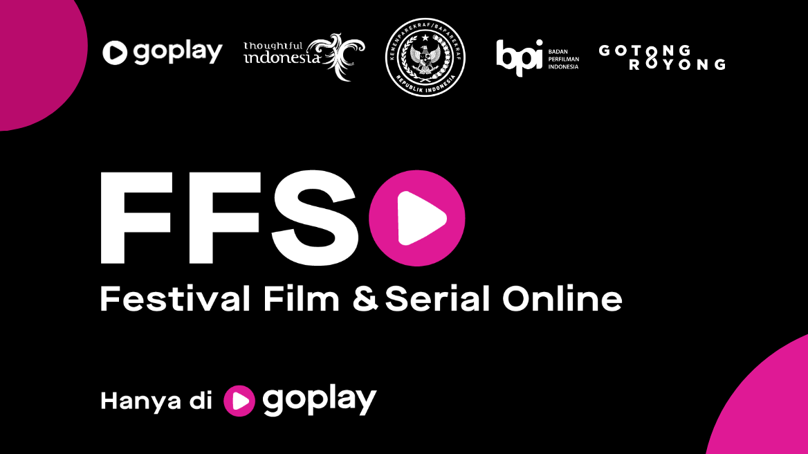 Festival Film dan Serial Online di GoPlay Kerjasama Sajikan Konten Berkualitas