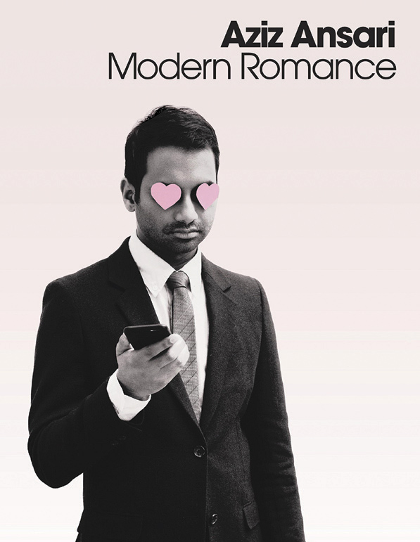 Buku Bulan Ini: Modern Romance oleh Aziz Ansari dan Eric Klinenberg